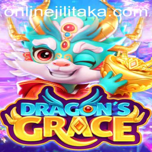 Exploring the Enchanting World of DragonsGrace: The Jilitaka Effect