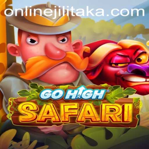 GoHighSafari: A Thrilling Adventure Into the World of Jilitaka