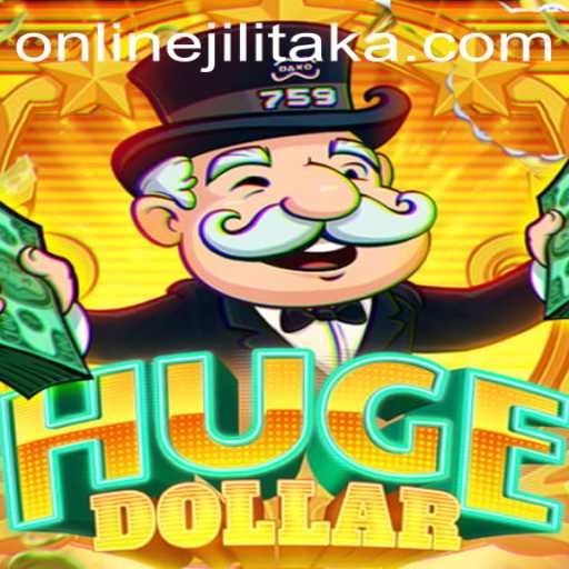 Exploring the World of HugeDollar and the Enigmatic Jilitaka